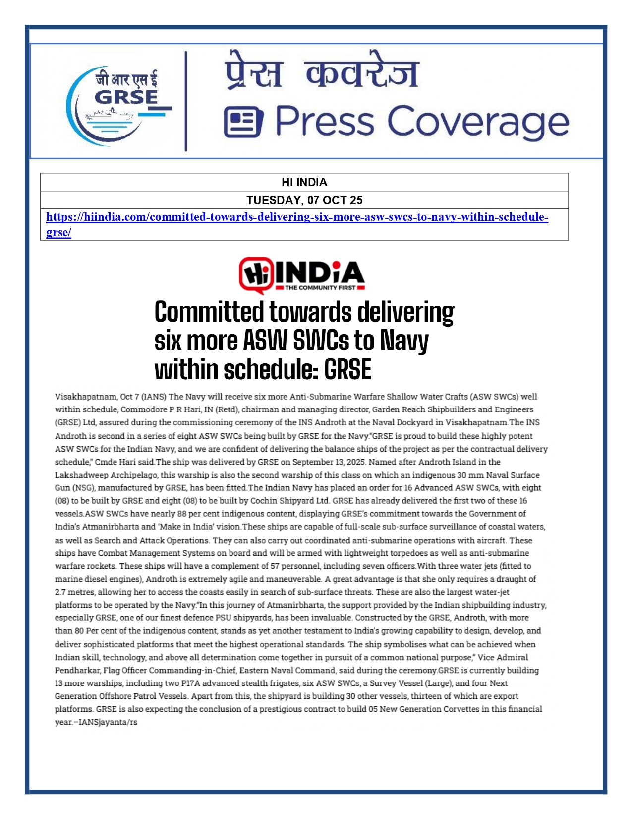 Press Coverage : 07 Oct 25:Proud Moment For GRSE As Second ASW SWC INS Androth Gets Commissioned Into Navy  